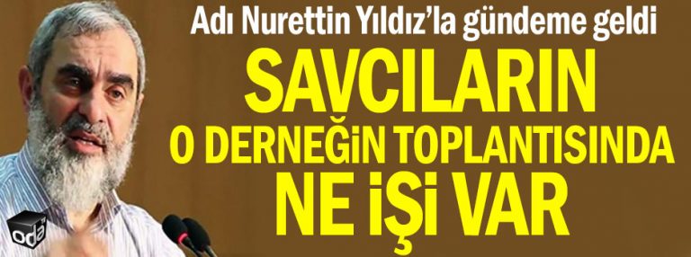 HABER| Savcıların o derneğin toplantısında ne işi var