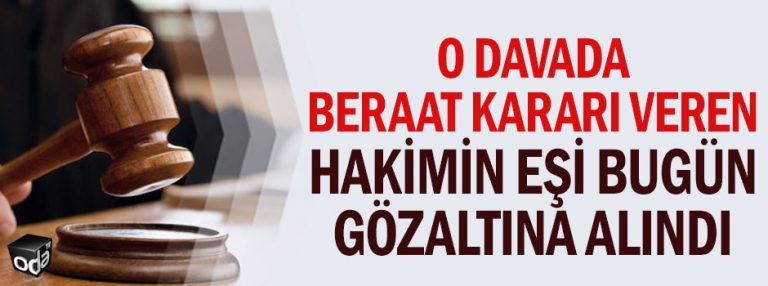 NEWS| How justice works in Turkey? Bar executives were on trial, presiding judge’s husband detained!