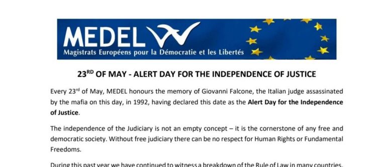 Every 23rd May, MEDEL honours Giovanni Falcone, assassinated by the mafia in 1992, marking this day as  Alert Day for the Independence of Justice. This year, MEDEL honours the memory of the brave magistrates (and families) from Turkey who gave their lives after unfairly imprisoned